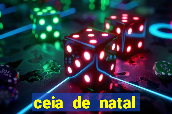 ceia de natal completa pronta